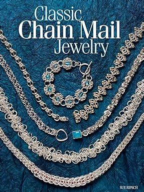 classic chain mail jewelry a treasury of weaves Doc