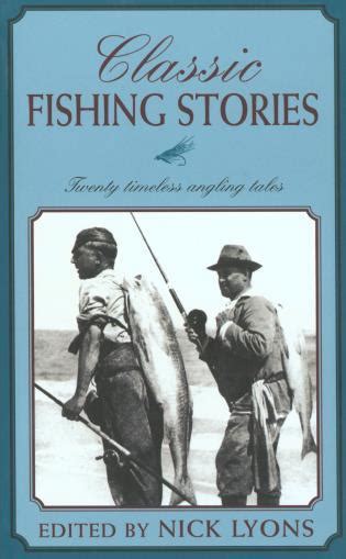 classic fishing stories twenty timeless angling tales PDF