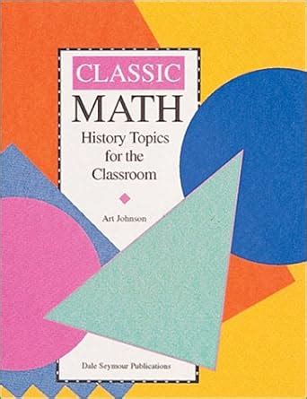 classic math history topics for the classroom or grades 7 12 Epub