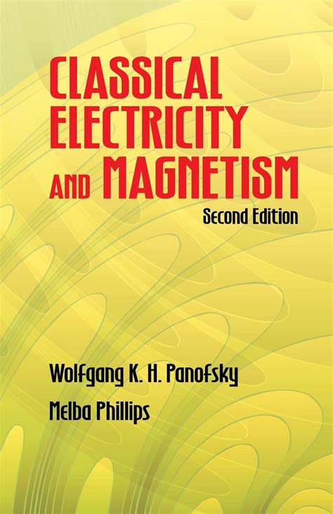 classical electricity and magnetism second edition dover books on physics Epub