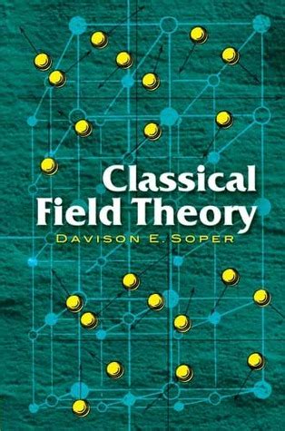 classical field theory dover books on physics Doc