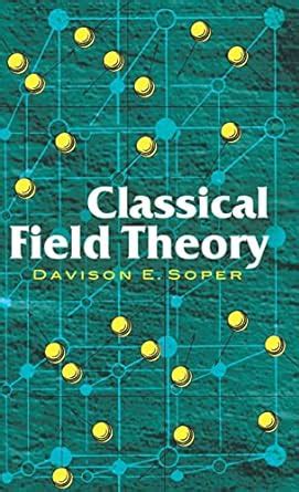 classical field theory dover books on physics Doc