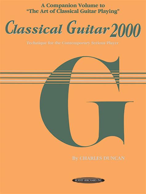 classical guitar 2000 technique for the contemporary serious player Kindle Editon