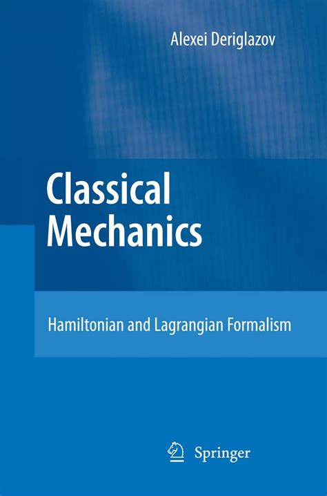 classical mechanics hamiltonian and lagrangian formalism PDF