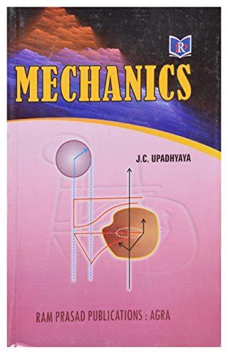 classical mechanics text j c upadhyaya Kindle Editon