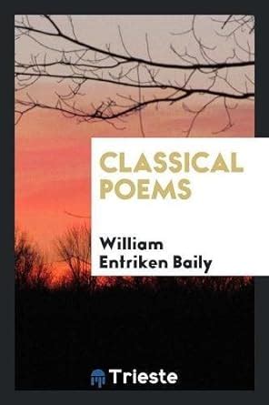 classical poems william entriken baily Doc