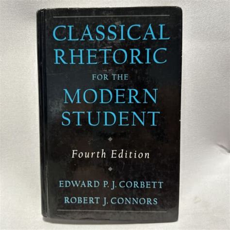 classical rhetoric for the modern student 4th edition Reader