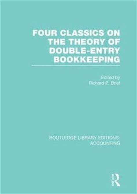 classics double entry bookkeeping accounting routledge Reader