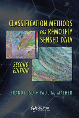 classification methods for remotely sensed data second edition Kindle Editon