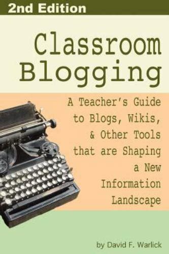 classroom blogging 2nd edition Epub