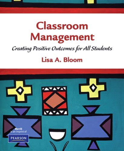 classroom management creating positive outcomes for all students Kindle Editon