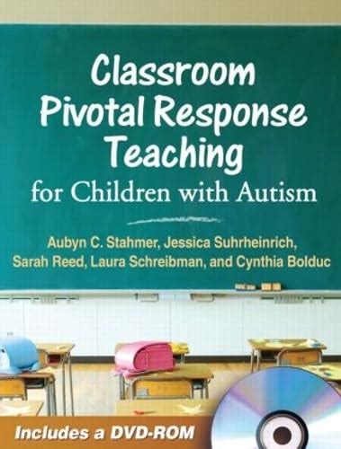 classroom pivotal response teaching for children with autism Kindle Editon