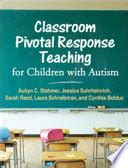 classroom pivotal response teaching for children with autism Kindle Editon