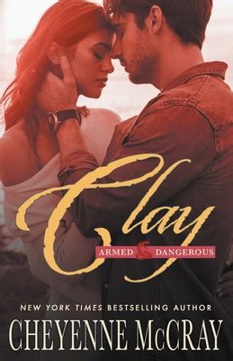 clay armed and dangerous volume 3 Reader