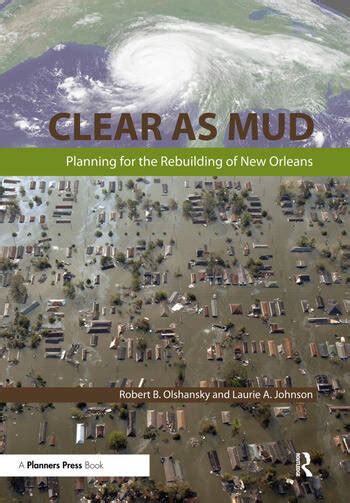 clear as mud planning for the rebuilding of new orleans Doc
