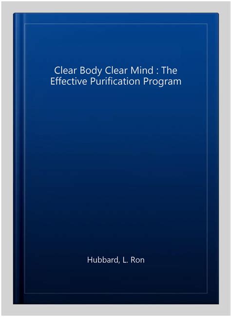 clear body clear mind the effective purification program Reader