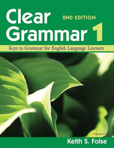 clear grammar 2 keys to grammar for english language learners Doc