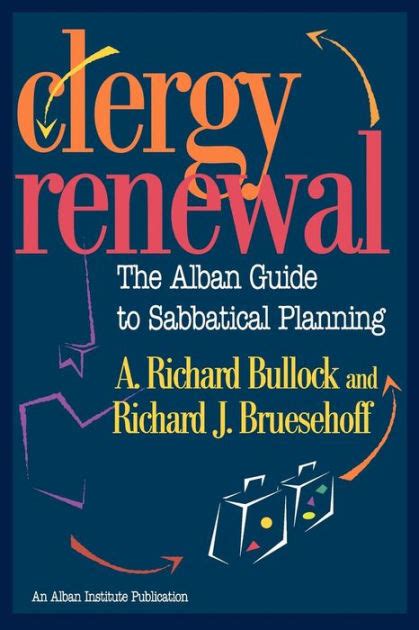 clergy renewal the alban guide to sabbatical planning Epub