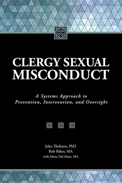 clergy sexual misconduct a systems approach to prevention intervention and oversight Kindle Editon