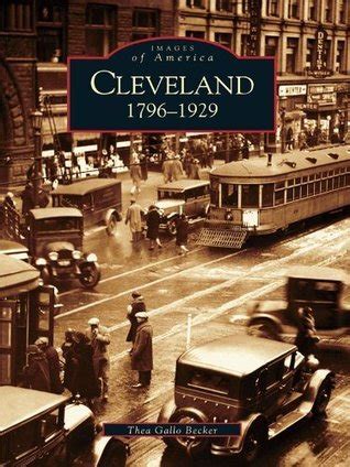 cleveland 1796 1929 oh images of america Kindle Editon