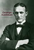 click a story about george eastman creative minds biography PDF