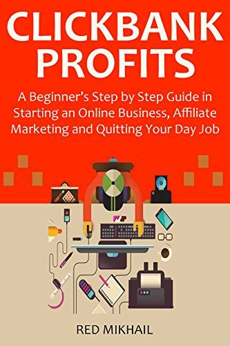 clickbank profits for 2015 and beyond a beginners step Kindle Editon