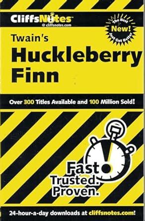 cliffsnotes on twains the adventures of huckleberry finn cliffsnotes literature PDF