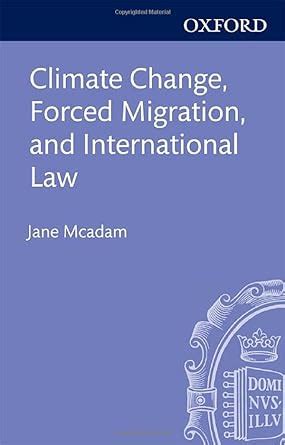 climate change forced migration and international law Epub