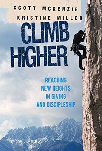 climb higher reaching new heights in giving and discipleship Doc