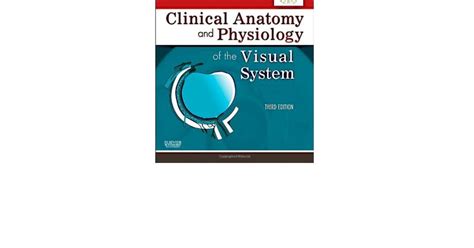 clinical anatomy and physiology of the visual system 3e Kindle Editon