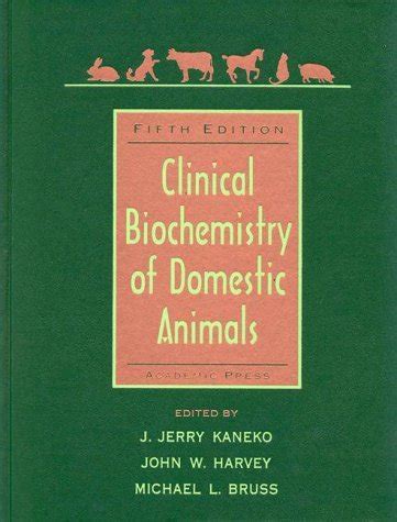 clinical biochemistry of domestic animals fifth edition Doc