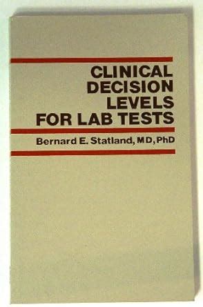 clinical decision levels for lab tests Doc