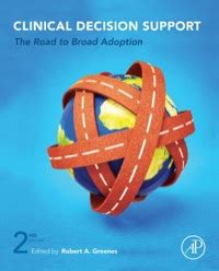 clinical decision support second edition the road to broad adoption PDF
