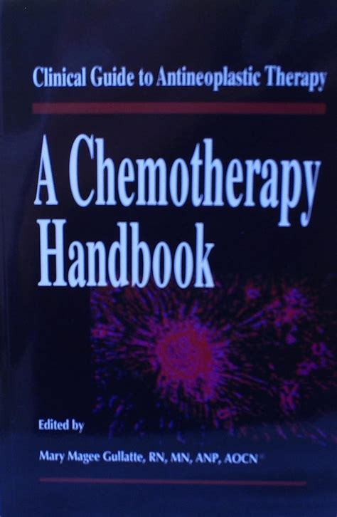 clinical guide to antineoplastic therapy a chemotherapy handbook third edition Epub