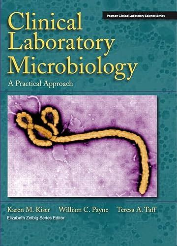 clinical laboratory microbiology a practical approach Doc