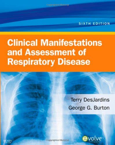 clinical manifestations and assessment of respiratory disease 6e Doc