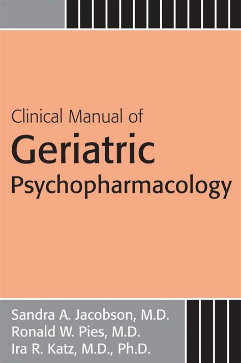 clinical manual of geriatric psychopharmacology Doc