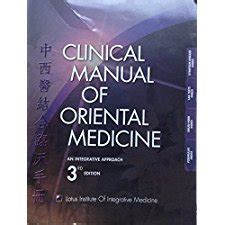 clinical manual of oriental medicine an integrative approach Epub