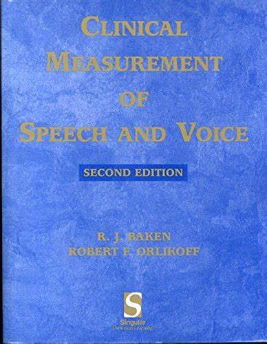 clinical measurement of speech and voice speech science Doc