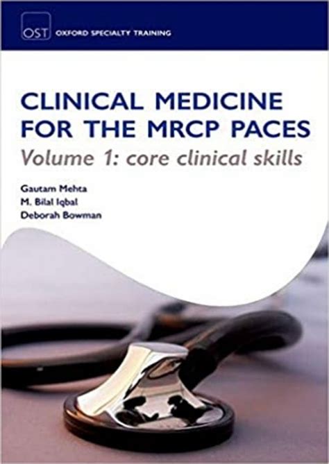 clinical medicine for the mrcp paces volume 1 core clinical skills Kindle Editon
