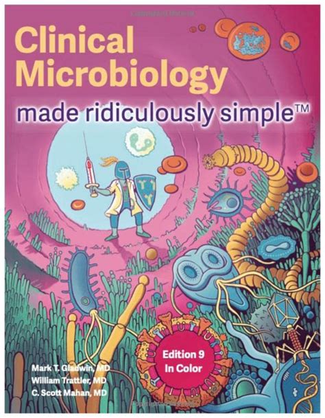 clinical microbiology made ridiculously simple Kindle Editon