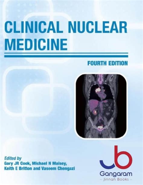 clinical nuclear medicine fourth edition hodder arnold publication Reader