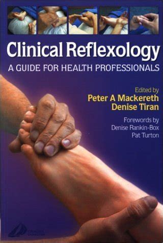 clinical reflexology a guide for health professionals 1e Doc