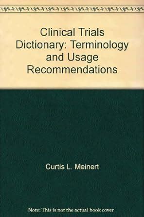 clinical trials dictionary terminology and usage recommendations PDF