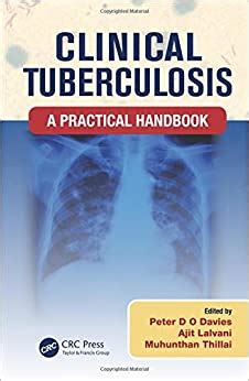 clinical tuberculosis practical peter davies Kindle Editon