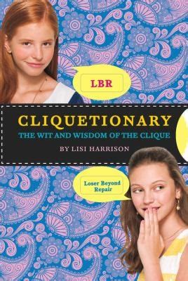 cliquetionary the wit and wisdom of the clique PDF
