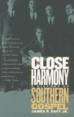 close harmony a history of southern gospel Kindle Editon