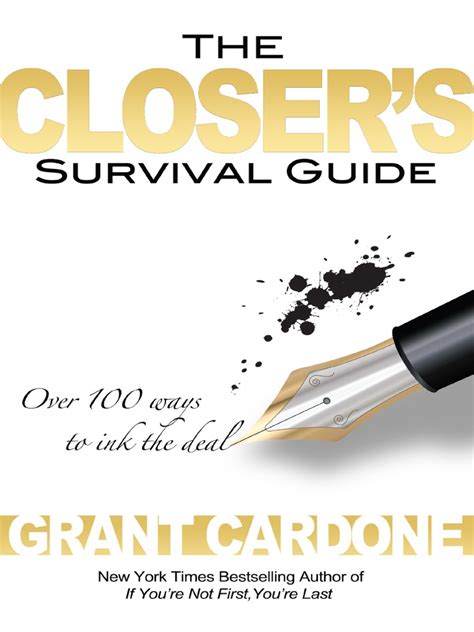 closers survival guide grant cardone pdf PDF