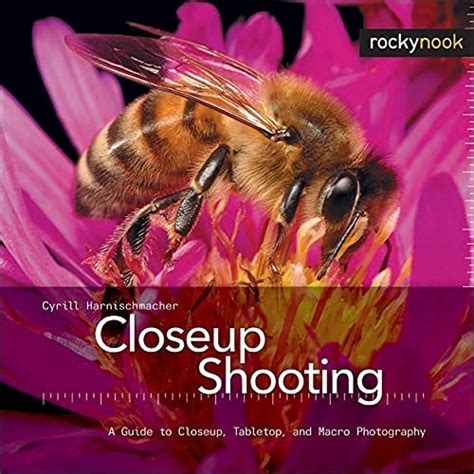 closeup shooting a guide to closeup tabletop and macro photography PDF
