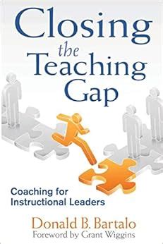 closing the teaching gap coaching for instructional leaders Kindle Editon